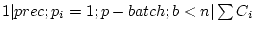 $ 1 \vert prec;p_i=1;p-batch;b<n \vert \sum C_i$