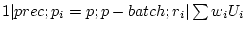 $ 1 \vert prec;p_i=p;p-batch;r_i \vert \sum w_iU_i$
