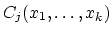 $C_j(x_1,\ldots,x_k)$