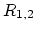 $R_{1,2}$